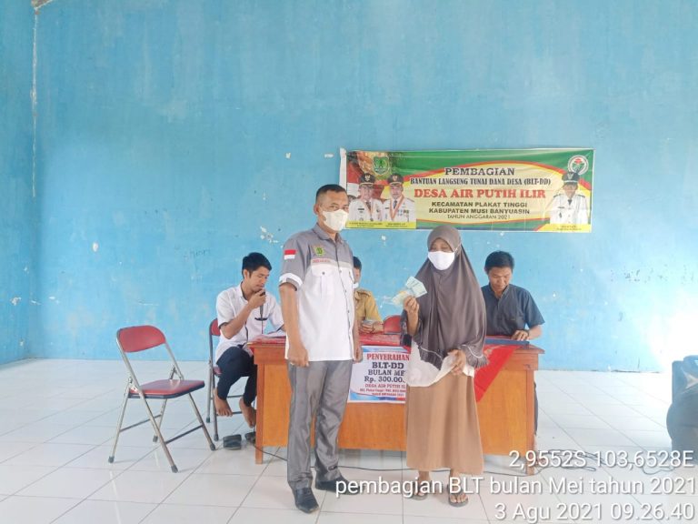 Gerak Cepat , Pemdes Air Putih ilir Kec , Plakat Tinggi Kembali Salurkan BLT DD